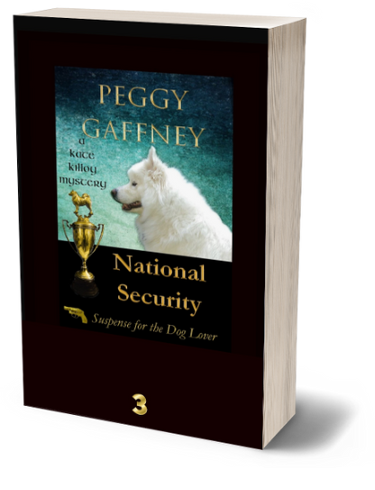 3. National Security - A Kate Killoy Mystery: Suspense for the Dog Lover (Kate Killoy Mysteries Book 3)- Ebook